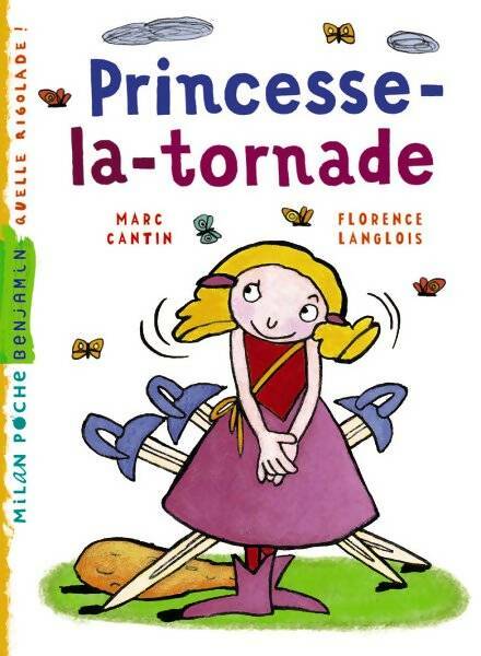 Livrenpoche : Princesse-la-tornade - Marc Cantin - Livre