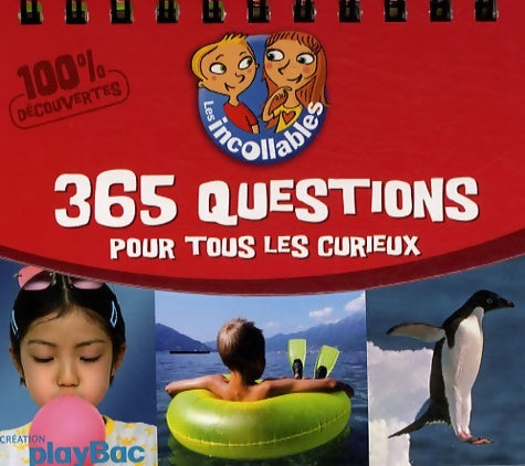 Livrenpoche : Les Incollables - 365 Questions / réponses - Play Bac - Livre