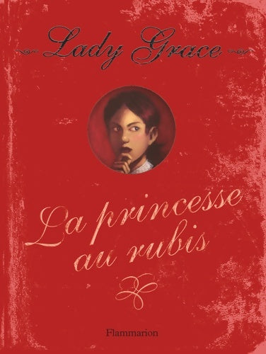 Livrenpoche : Lady Grace : La Princesse au rubis - Jan Burchett Et Sara Vogler - Livre