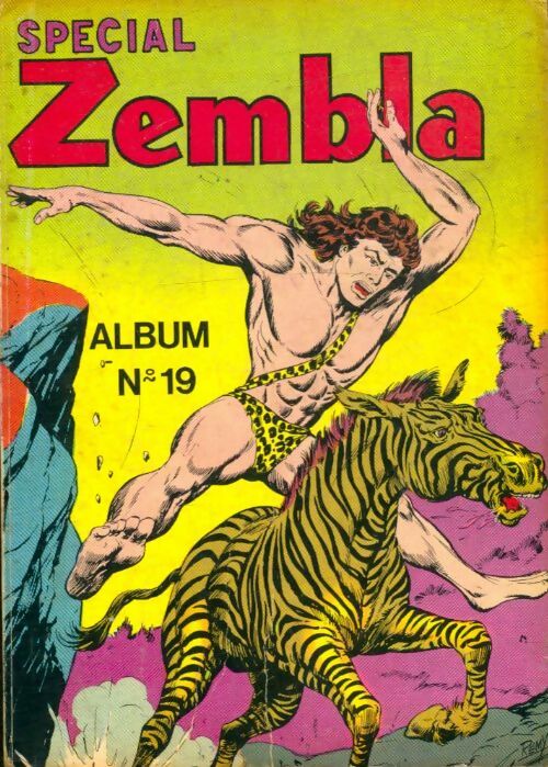 Livrenpoche : Spécial Zembla album n°19 : du 55 au 57 - Collectif - Livre