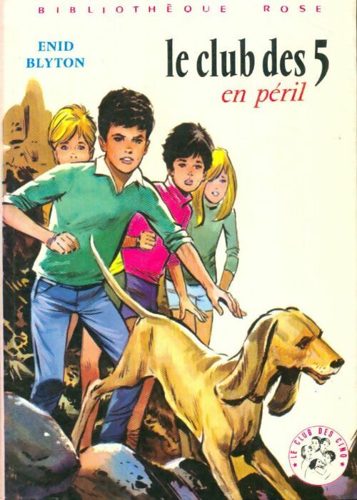 Livrenpoche : Le club des cinq en péril - Enid Blyton - Livre