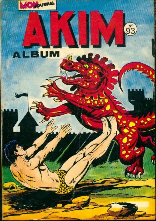 Livrenpoche : Akim Album n°93 : du 493 au 496 - Collectif - Livre
