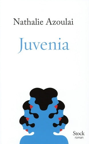 Livrenpoche : Juvenia - Nathalie Azoulai - Livre