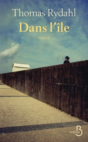 Livrenpoche : Dans l'île - Thomas Rydahl - Livre