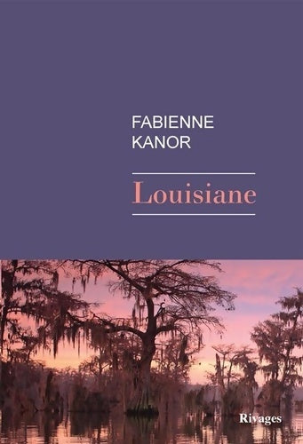 Livrenpoche : Louisiane - fabienne Kanor - Livre