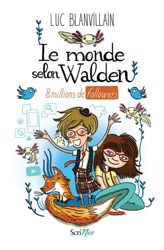 Livrenpoche : Le monde selon Walden - Luc Blanvillain - Livre