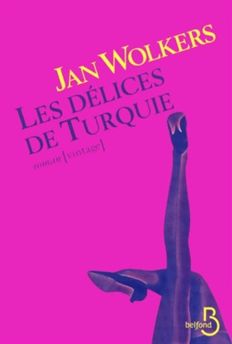 Livrenpoche : Les délices de Turquie - Jan Wolkers - Livre