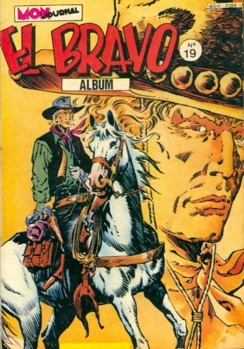 Livrenpoche : El Bravo - Album n°19 : du 55 au 57 - Collectif - Livre