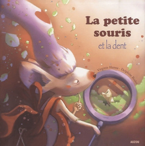 Livrenpoche : La petite souris et la dent - Virginie Hanna - Livre
