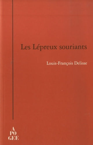 Livrenpoche : Les lépreux souriants - Louis-françois Delisse - Livre