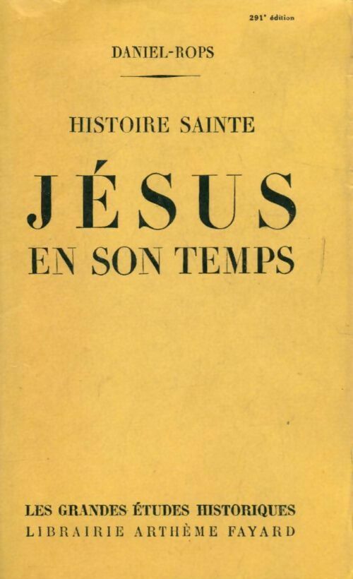 Livrenpoche : Jésus en son temps. Histoire sainte - Daniel-Rops - Livre