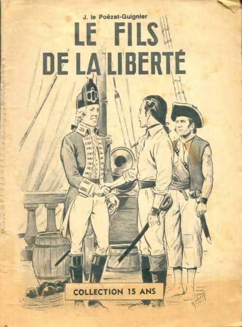 Livrenpoche : Le fils de la liberté - J. Le Poëzat-Guigner - Livre