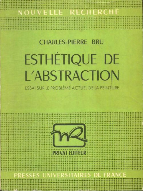 Livrenpoche : Esthétique de l'abstraction - Charles-Pierre Bru - Livre