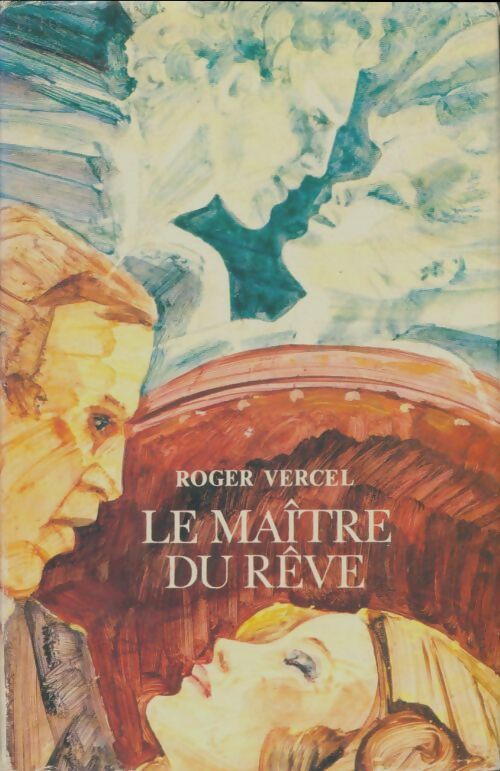 Livrenpoche : Le maître du rêve - Roger Vercel - Livre