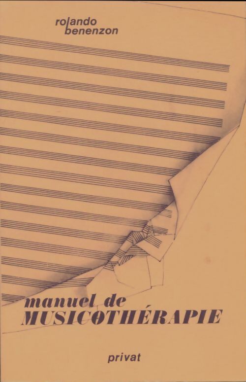 Livrenpoche : Manuel de musicothérapie - Rolando Benenzon - Livre