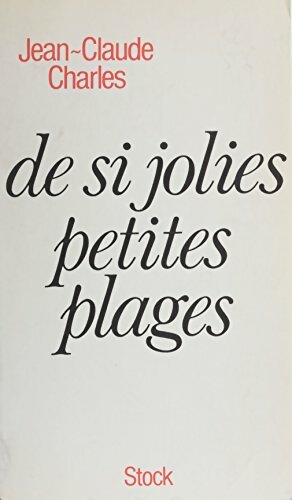 Livrenpoche : De si jolies petites plages - Jean-Claude Charles - Livre