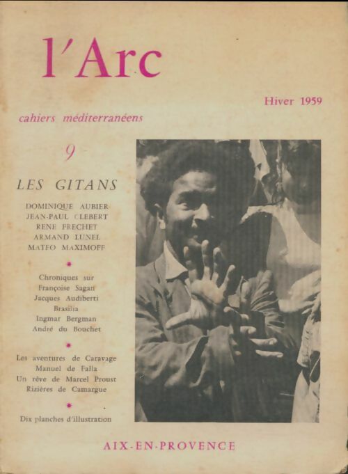 Livrenpoche : L'arc : Cahiers méditérranéens n°9 : Les gitans - Collectif - Livre