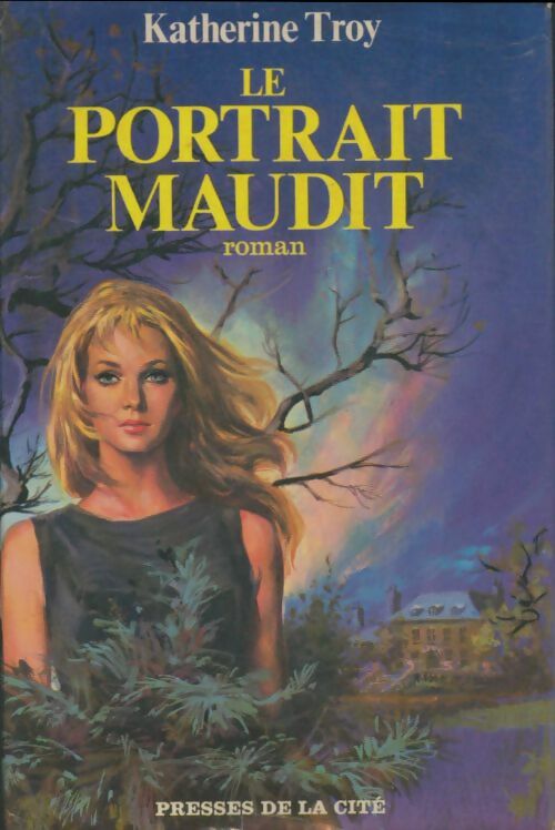 Livrenpoche : Le portrait maudit - Katherine Troy - Livre
