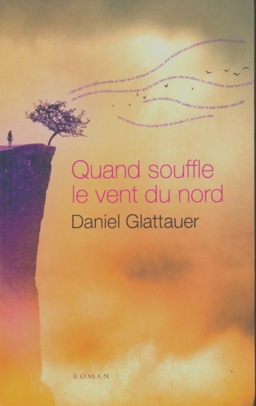 Quand souffle le vent du nord - Daniel Glattauer - Livre