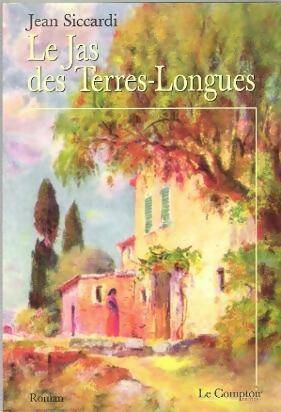 Livrenpoche : Le Jas des Terres-longues - J. Siccardi - Livre