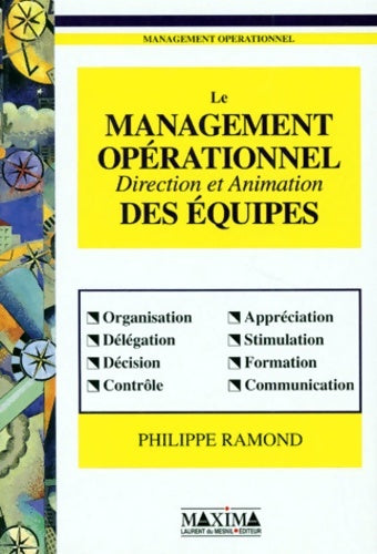 Livrenpoche : Le management opérationnel. Direction et animation des équipes - P. Ramond - Livre