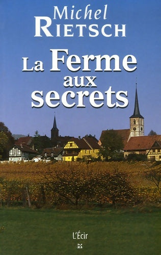 Livrenpoche : La ferme aux secrets - Michel Rietsch - Livre