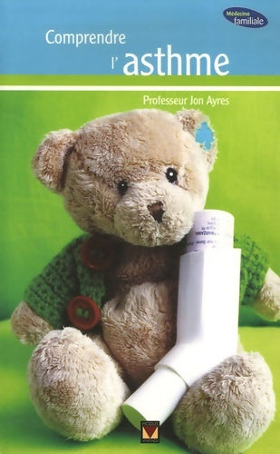 Livrenpoche : Comprendre l'asthme - Jon Ayres - Livre