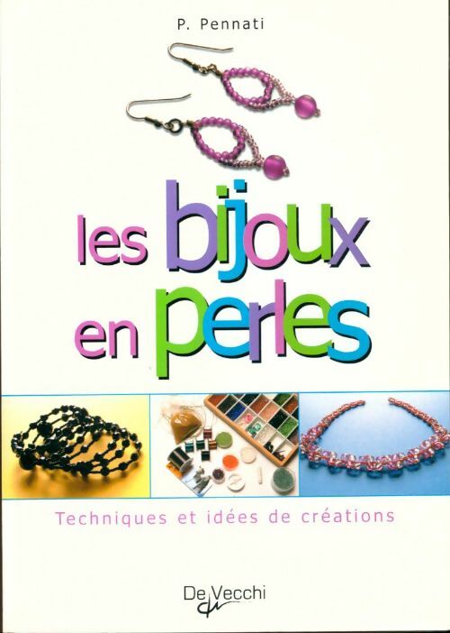 Livrenpoche : Les bijoux en perles - G. Caserini - Livre