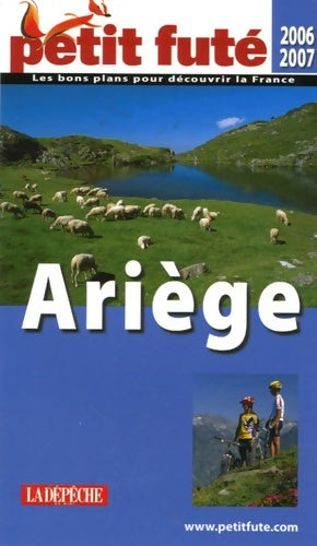 Livrenpoche : Ariege 2006 petit fute - Al. Dominique Auzias - Livre