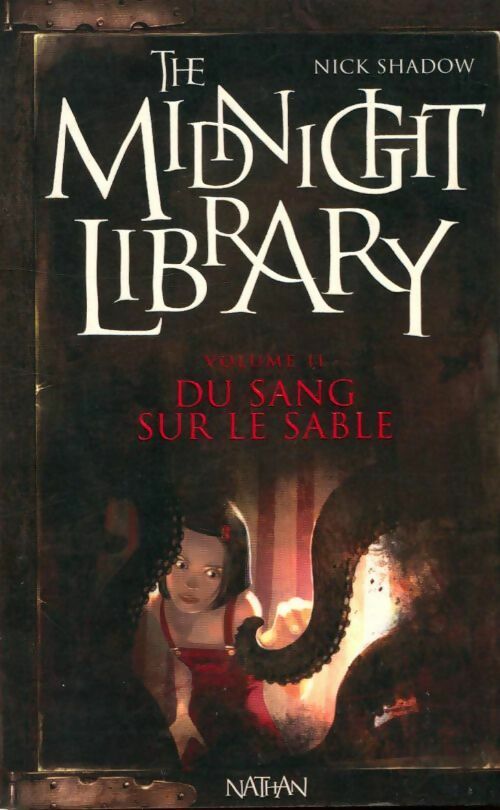 Livrenpoche : The midnight library - Nick shadow, David G. Savage - Livre