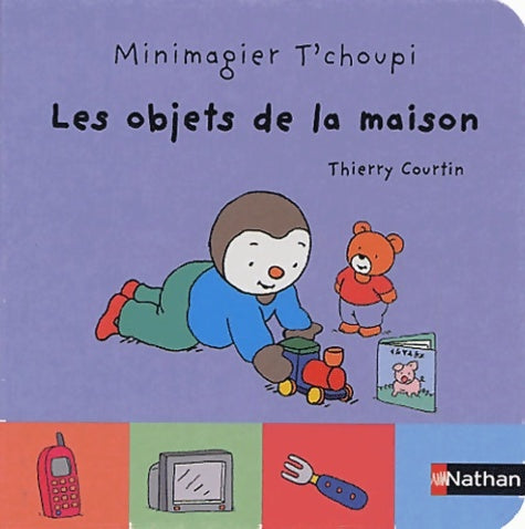 Livrenpoche : Les objets de la maison - Thierry Courtin - Livre