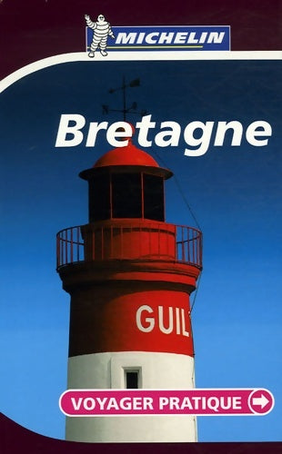 Livrenpoche : VOYAGER PRATIQUE Bretagne - Michelin - Livre
