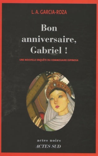Livrenpoche : Bon anniversaire Gabriel ! - Luiz Alfredo Garcia-Roza - Livre