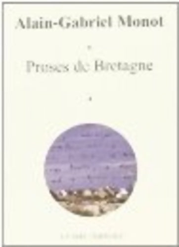 Livrenpoche : Proses de la Bretagne - Alain-Gabriel Monot - Livre