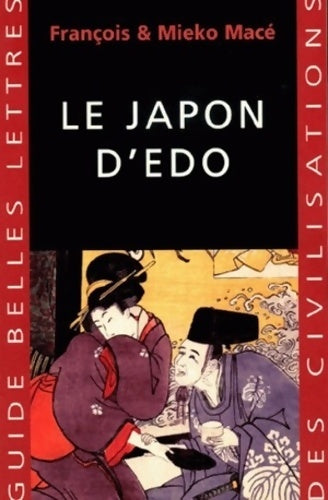 Livrenpoche : Le Japon d'edo - François Macé - Livre