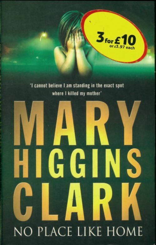 Livrenpoche : No place like home - Mary Higgins Clark, Mary-Higgins-Clark - Livre