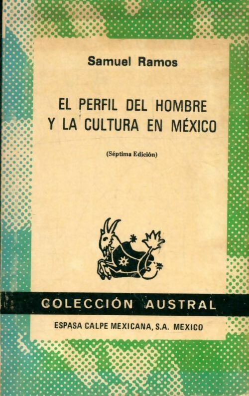 Livrenpoche : El perfil del hombre y la cultura en Mexico - Samuel Ramos - Livre