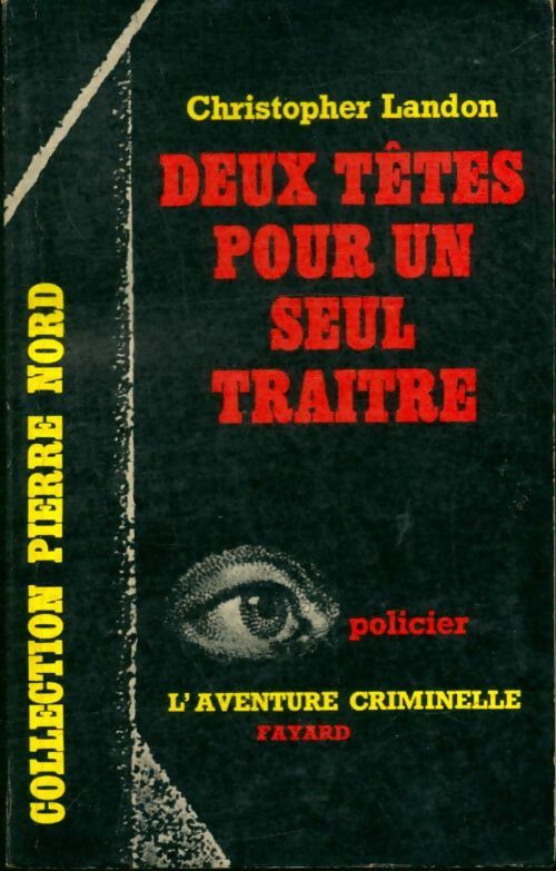 Livrenpoche : Deux têtes pour un seul traître - Christopher Landon - Livre