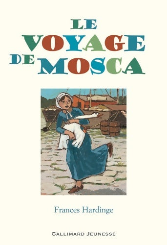 Livrenpoche : Le voyage de mosca - Frances Hardinge - Livre