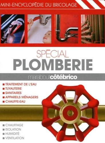 Livrenpoche : Spécial plomberie - Christian Pessey - Livre