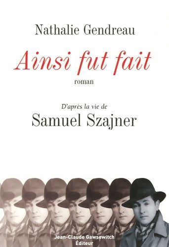Livrenpoche : Ainsi fut fait - Nathalie Gendreau - Livre