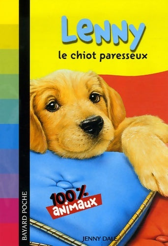 Livrenpoche : Lenny le chiot paresseux n610 ed06 - Jenny Dale - Livre
