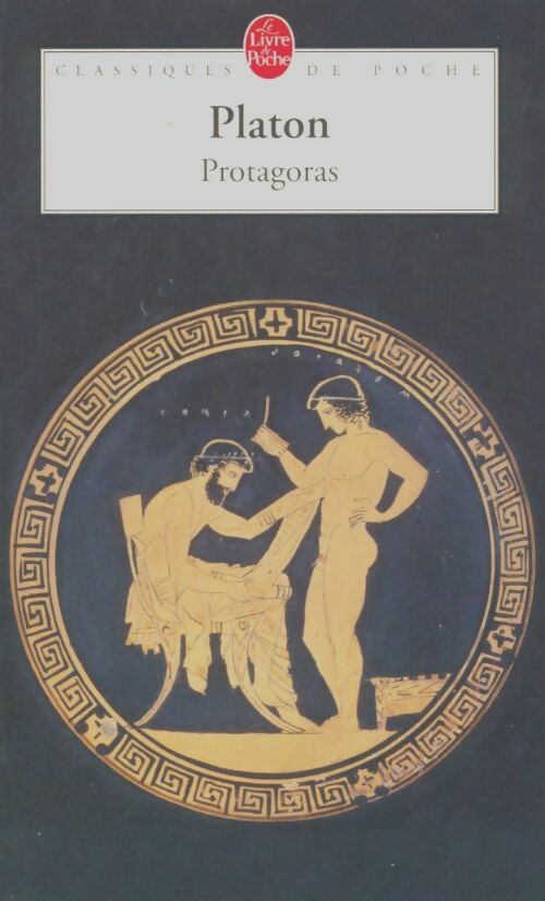 Livrenpoche : Protagoras - Platon - Livre