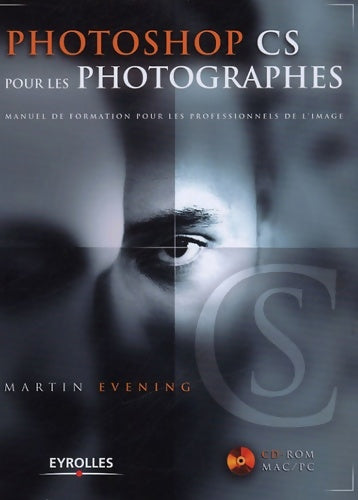 Livrenpoche : Photoshop cs pour les photographes (1cédérom) - Martin Evening - Livre