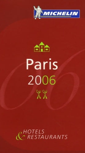 Livrenpoche : Paris : Hôtels & restaurants - Michelin - Livre