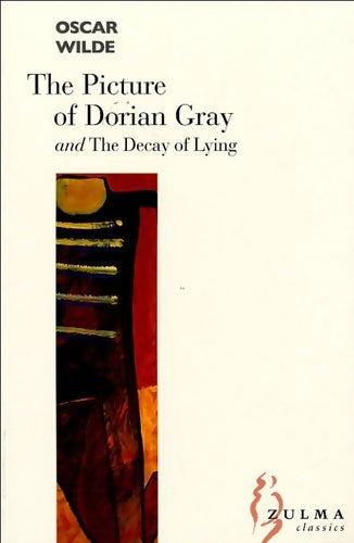 Livrenpoche : The picture of dorian gray and the decay of lying - Wilde Oscar - Livre