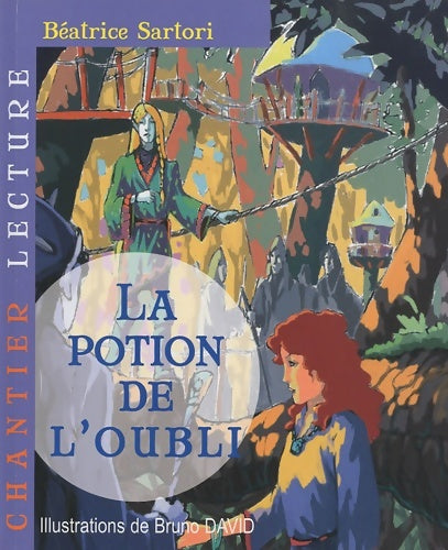 Livrenpoche : La potion de l'oubli - Béatrice Sartori - Livre