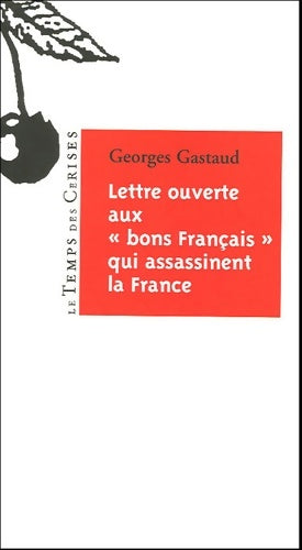 Livrenpoche : Lettre ouverte aux - Georges Gastaud - Livre