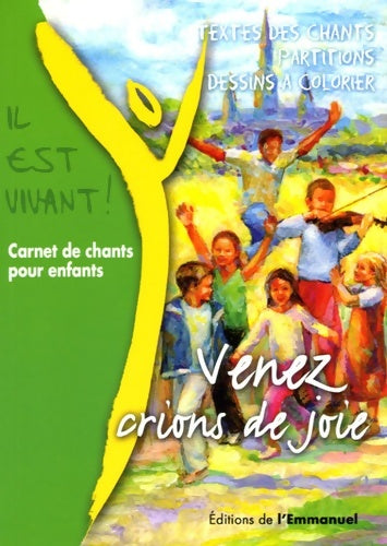 Livrenpoche : Venez crions de joie ! : Carnet de chants pour enfants - Anonyme - Livre