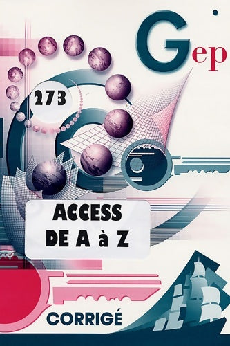 Livrenpoche : Access de A à Z : Corrigés - Gep - Livre